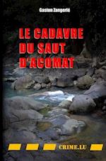 Le cadavre du Saut d'Acomat