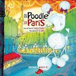 A Poodle in Paris [With Audio CD]