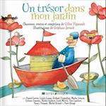 Un Tresor Dans Mon Jardin [With CD (Audio)]