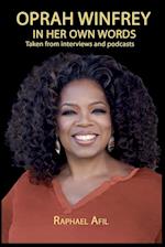 Oprah Winfrey - In Her Own Words 