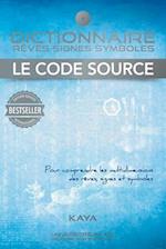 Dictionnaire, rêves-signes-symboles, Le code source