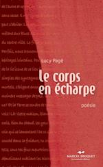 Le corps en écharpe