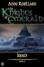 Knights of Emerald 12 : Irianeth