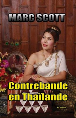 Contrebande en Thaïlande