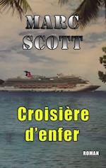 Croisière d''enfer