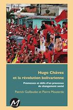 Hugo Chavez et la révolution bolivarienne