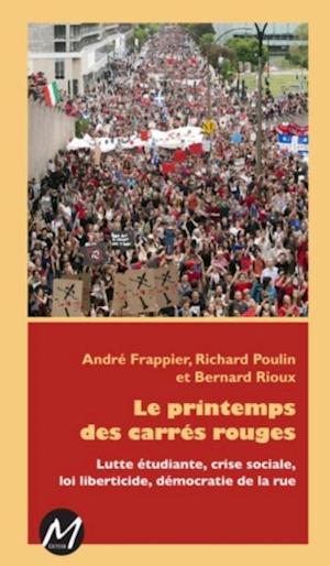 Le printemps des carrés rouges