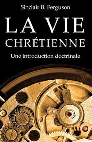 La Vie Chretienne