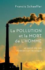 La Pollution Et La Mort de l'Homme