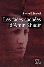 Les faces cachées d''Amir Khadir