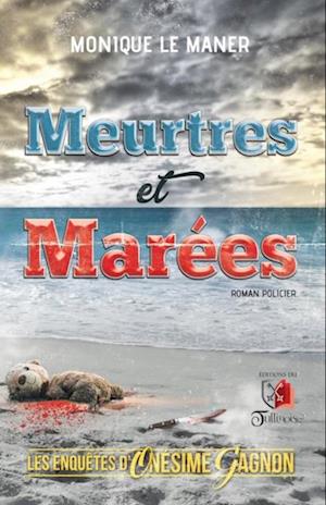 Meurtres et Marées