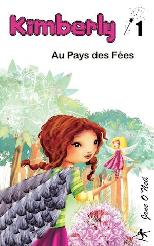 Kimberly Au Pays Des Fees