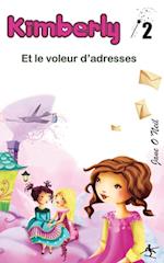 Kimberly Et Le Voleur d'Adresses