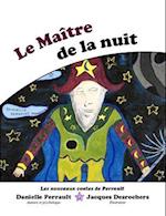 Le Maitre de la Nuit