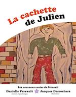 La cachette de Julien