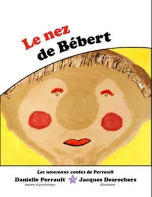 Le Nez de Bebert