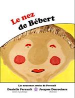 Le Nez de Bebert