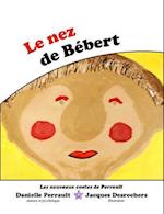 Le Nez de Bebert