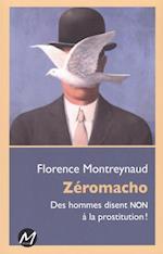 Zéromacho : Des hommes disent NON à la prostitution !