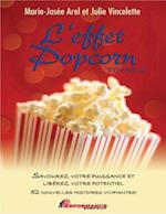 L''effet popcorn  2