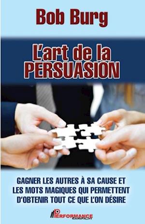 L''art de la persuasion