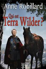 Qui est Terra Wilder?