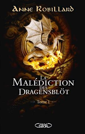 La malediction des Dragensblot 01 : Le chateau (version France)