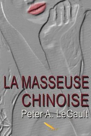 La Masseuse Chinoise