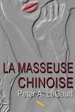 La Masseuse Chinoise