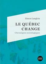 Le Quebec change