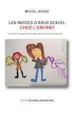 Les indices d'abus sexuels chez l'enfant