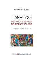 L'analyse des processus en neuropsychologie