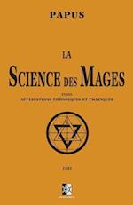 La Science Des Mages