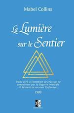 La Lumière Sur Le Sentier