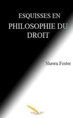 Esquisses en philosophie du droit