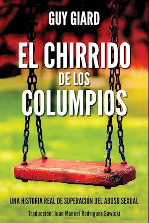 EL CHIRRIDO DE LOS COLUMPIOS