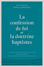 La confession de foi et la doctrine baptiste 