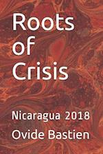 Roots of Crisis