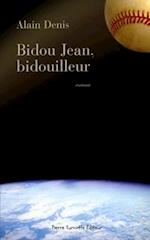 Bidou Jean, bidouilleur