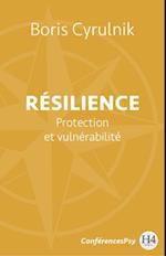 Résilience – Protection et vulnérabilté