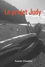 Le projet Judy