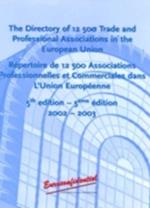 The Directory of 12,500 Trade and Professional Associations in the EU