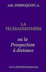 La Teleradiesthesie