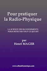 Pour Pratiquer La Radio-Physique