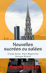 Nouvelles sucrées ou salées