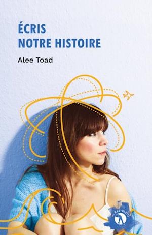 Écris notre histoire