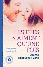 Les Fées n''aiment qu''une fois