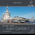 Juan Carlos I - Spanish Aircraft Carrier
