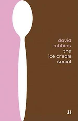 Robbins David - the Ice Cream Social