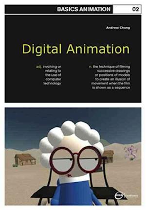 Basics Animation 02: Digital Animation